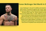 Conor McGregor Net Worth