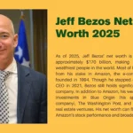 Jeff Bezos Net Worth 2025