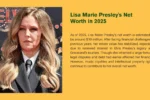 Lisa Marie Presley Net Worth