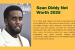 Sean Diddy Net Worth 2025